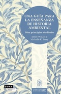 Cover: Una gu&iacute;a para la ense&ntilde;anza de historia ambiental - Ediciones UC
