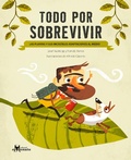 Cover: Todo por sobrevivir - Editorial Amanuta