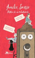 Cover: Auxilio, Socorro. Historia de un malentendido - Editorial Amanuta