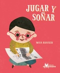 Cover: Jugar y so&ntilde;ar - Editorial Amanuta