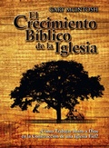 Cover: El Crecimiento B&iacute;blico de la Iglesia - Ediciones Berea