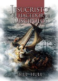 Cover: Jesucristo, el Hacedor de Disc&iacute;pulos - Ediciones Berea