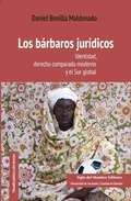 Cover: Los b&aacute;rbaros jur&iacute;dicos - Siglo Editorial