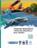 Cover: Territorio, biodiversidad y retos del desarrollo en el Pac&iacute;fico - Sello Editorial Javeriano