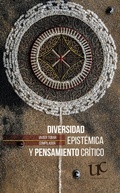 Cover: Diversidad epist&eacute;mica y pensamiento cr&iacute;tico - Editorial Universidad del Cauca
