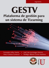 Abbildung von: GESTV Plataforma de gestión para un sistema de TLearning - Ediciones de la U