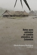 Abbildung von: Retos para enfrentar el cambio climático en Colombia - Editorial Universidad del Rosario