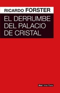 Cover: El derrumbe del Palacio de Cristal - Ediciones Akal