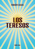 Cover: Los Teresos - Blatt & R&iacute;os