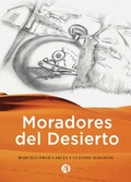 Cover: Moradores del desierto - Editorial Autores de Argentina