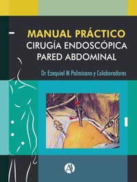 Abbildung von: Manual Práctico de Cirugía Endoscópica de la Pared Abdominal - Editorial Autores de Argentina