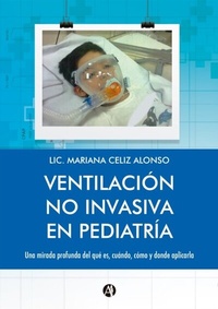 Abbildung von: Ventilación no Invasiva en Pediatría - Editorial Autores de Argentina