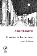 Cover: El camino de Buenos Aires - Libros del Zorzal