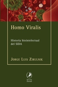Abbildung von: Homo viralis - Libros del Zorzal