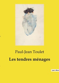 Abbildung von: Les tendres m?nages - Culturea