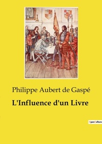 Abbildung von: L'Influence d'un Livre - Culturea