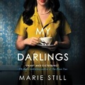 Cover: My Darlings - Blackstone Publishing