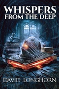 Cover: Whispers from the Deep (Book of Death Series, #2) - Scare Street