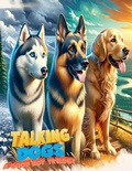 Cover: Talking Dogs - Carson Kelly Publishing, LLC