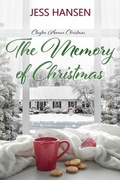 Cover: The Memory of Christmas (Clayton Avenue Christmas, #2) - Jess Hansen
