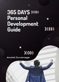 Cover: 365 Days - Personal Development Guide (Personal Development - a Year's Journey, #1) - Mattanah