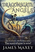 Cover: Dragonsgate: Angels - James Maxey