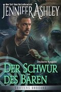 Cover: Der Schwur des B&auml;ren (Shifters Unbound: Deutsche Ausgabe, #15) - Ja / AG Publishing