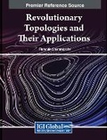 Cover: Revolutionary Topologies and Their Applications - IGI Global