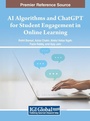 Cover: AI Algorithms and ChatGPT for Student Engagement in Online Learning - IGI Global