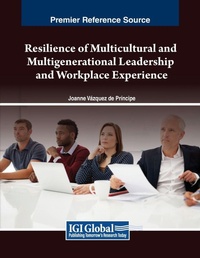 Abbildung von: Resilience of Multicultural and Multigenerational Leadership and Workplace Experience - Business Science Reference