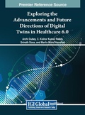 Cover: Exploring the Advancements and Future Directions of Digital Twins in Healthcare 6.0 - IGI Global