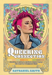 Enlarge image Cover: Queering Connection - Cognella, Inc