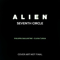 Enlarge image Cover: Alien: Seventh Circle - DISNEY