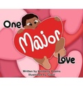 Cover: One Major Love - Inclusively Kim LLC