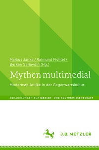 Enlarge image Cover: Mythen multimedial - J.B. Metzler
