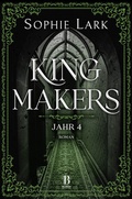 Cover: Kingmakers - Jahr 4 - Bloom