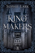 Cover: Kingmakers - Jahr 1 - Bloom