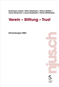 Abbildung von: Verein - Stiftung - Trust - Stämpfli Verlag