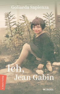 Abbildung von: Ich, Jean Gabin - Marix Verlag