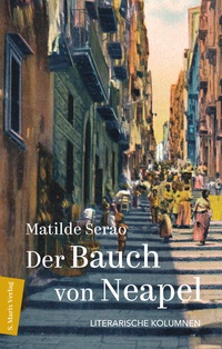 Abbildung von: Der Bauch von Neapel - Marix Verlag