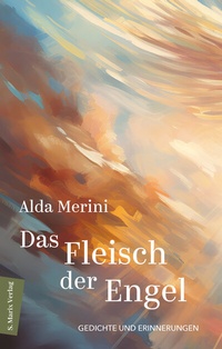 Abbildung von: Das Fleisch der Engel | Meine Männer - Marix Verlag