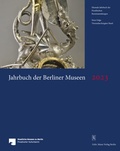 Cover: Jahrbuch der Berliner Museen. Jahrbuch der Preussischen Kunstsammlungen. Neue Folge / Jahrbuch der Berliner Museen - Mann, Gebr.