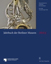 Abbildung von: Jahrbuch der Berliner Museen. Jahrbuch der Preussischen Kunstsammlungen. Neue Folge / Jahrbuch der Berliner Museen - Mann, Gebr.