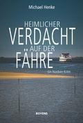 Cover: Heimlicher Verdacht auf der F&auml;hre - Boyens Buchverlag GmbH & Co. KG