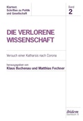 Cover: Die verlorene Wissenschaft - ibidem