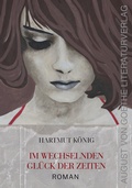 Cover: Im wechselnden Gl&uuml;ck der Zeiten - Frankfurter Literaturverlag