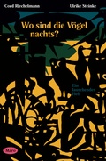 Cover: Wo sind die V&ouml;gel nachts? - Maro