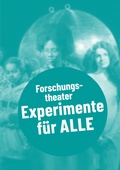 Cover: Forschungstheater - Experimente f&uuml;r alle - Alexander