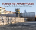 Abbildung von: Mauer Metamorphosen - Jaron