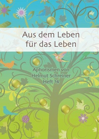 Abbildung von: Aus dem Leben für das Leben - Schreiner Innovation